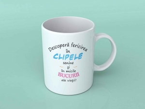 Cani Cu Mesaje - Cana personalizata - Descopera Fericirea