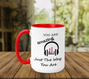 Cani personalizate - Cana Personalizata - Just The Way You Are