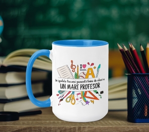 Cani pentru Profesori - Cana Personalizata - Un Mare Profesor