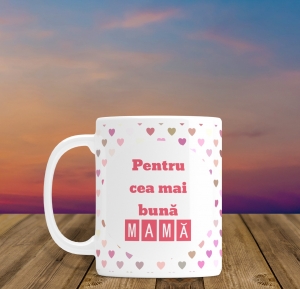 Cani pentru mama si tata - Cana personalizata pentru cea mai buna mama