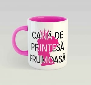 Cani Cu Mesaje - Cana personalizata - Printesa