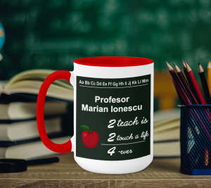 Cani pentru Profesori - Cana Personalizata - Profesor