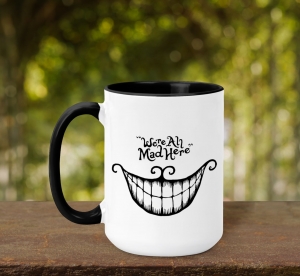 Cani Diverse - Cana Personalizata - We're All Mad Here