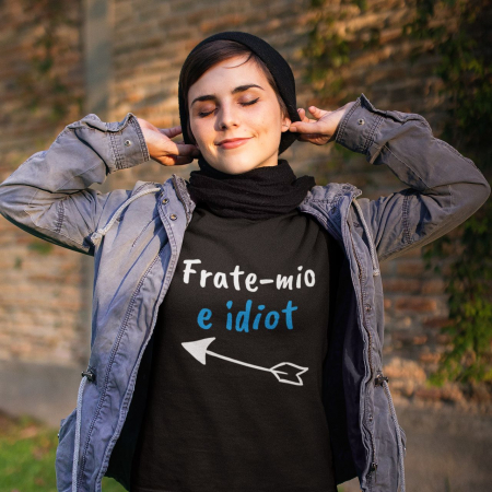 Lichidari de stoc - Promotie Tricou Dama S Personalizat - Frate-mio E Idiot