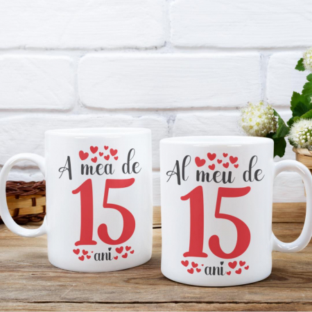 Cani Romantice - Set 2 Cani Personalizate Cuplu Aniversare - Al meu de / A mea de 15 ani  