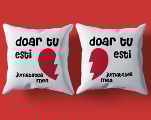 Set Perne Pentru Cuplu - Set 2 Perne Pentru Cuplu - Doar Tu Esti Jumatatea Mea  