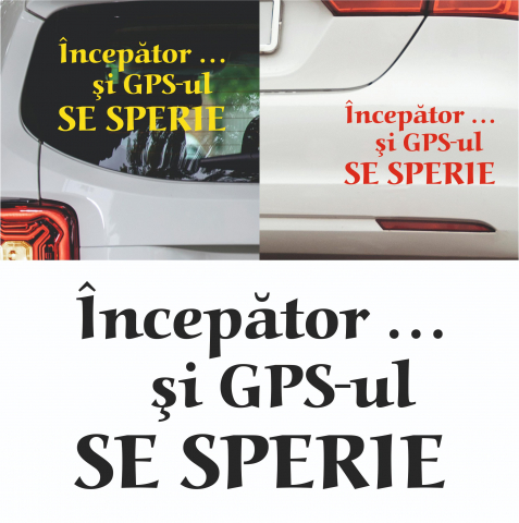 Stickere auto pentru incepatori - Sticker Auto - Incepator  si GPS-ul se sperie