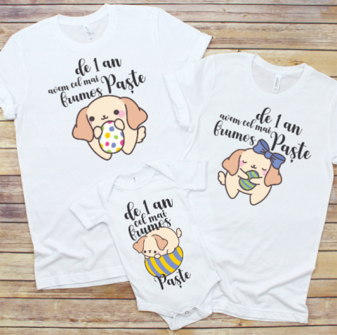 Tricouri de Paste - Set 3 Tricouri Familie - Cel mai frumos Paste de 1 an catelus  