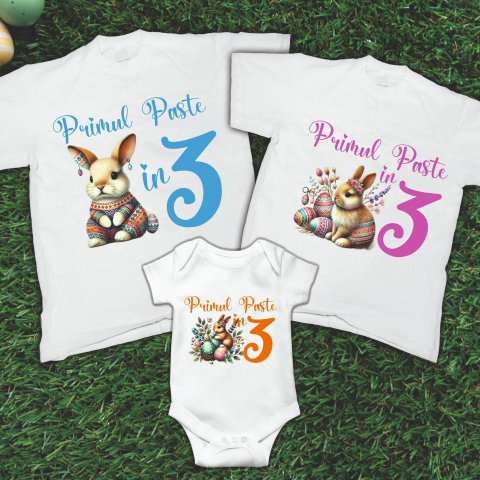 Tricouri de Paste - Set 3 Tricouri Familie - Primul paste in 3  