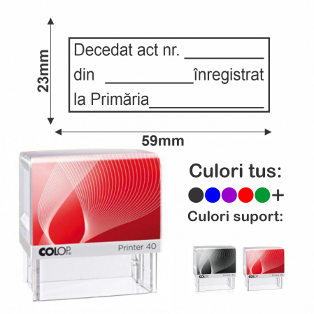 Stampile stare civila - Stampila Stare Civila act inregistrare decedat Printer 40