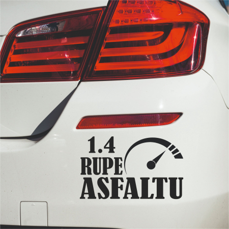 Mesaje - Sticker Auto - 1.4 Rupe Asfaltu