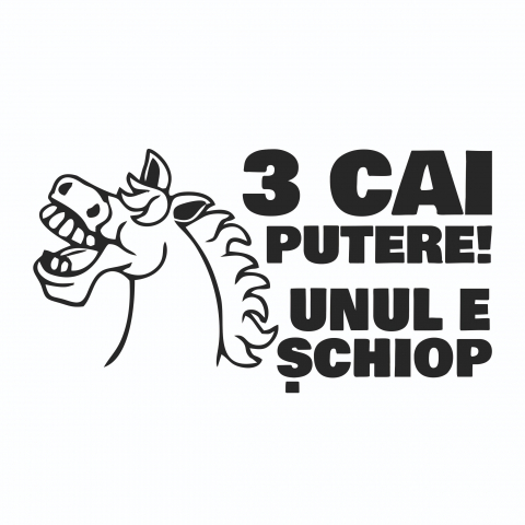 Sticker Auto - 3 cai putere  unul e schiop [1]