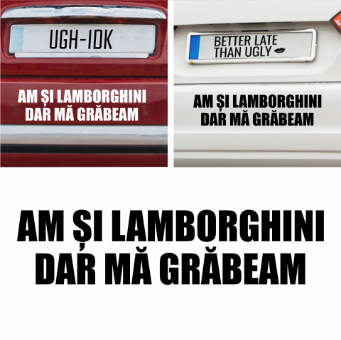 Mesaje - Sticker Auto - Am si Lambo dar ma grabeam