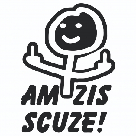Sticker Auto - Am zis scuze! [1]