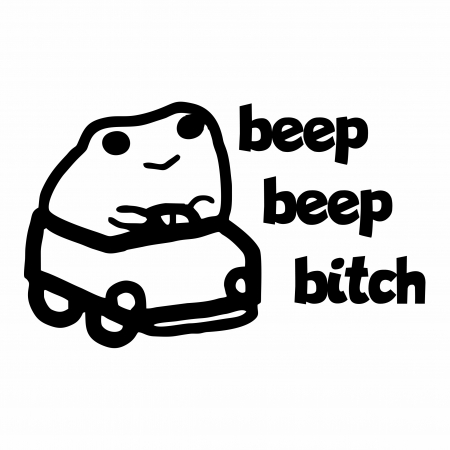Sticker Auto - Beep beep bitch broscuta [1]
