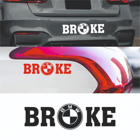 BMW - Sticker Auto - BMW Broke