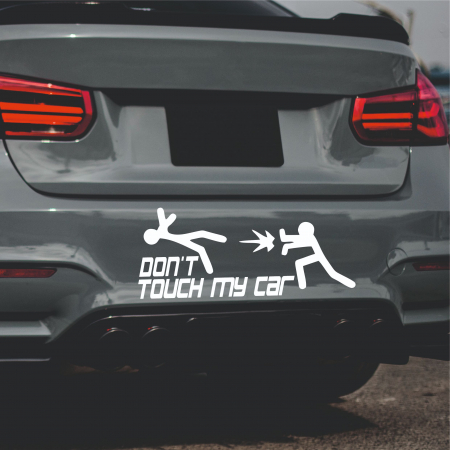Stickere Auto - Sticker Auto - Don't touch my car force