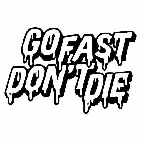 Sticker Auto - Go fast don't die [1]