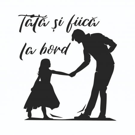 Sticker Auto - Tata si fiica la bord [1]