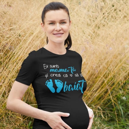 Tricou Gender reveal - Eu sunt mama ta si cred ca o sa fii ... [2]