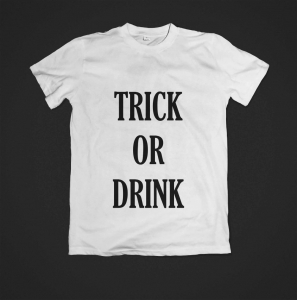 Tricou - Trick or Drink [0]