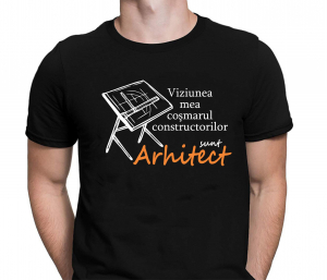 Tricou Personalizat - Arhitect  Cosmarul Constructorilor [1]