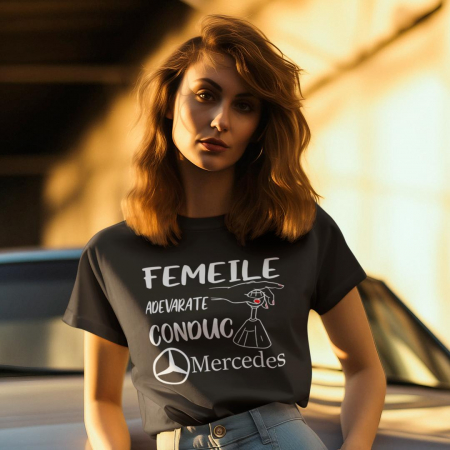 Tricou Personalizat Auto - Femeile Adevarate Conduc Mercedes [1]