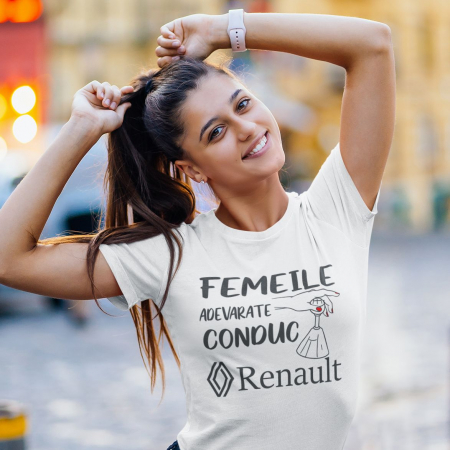 Tricou Personalizat Auto - Femeile Adevarate Conduc Renault [2]