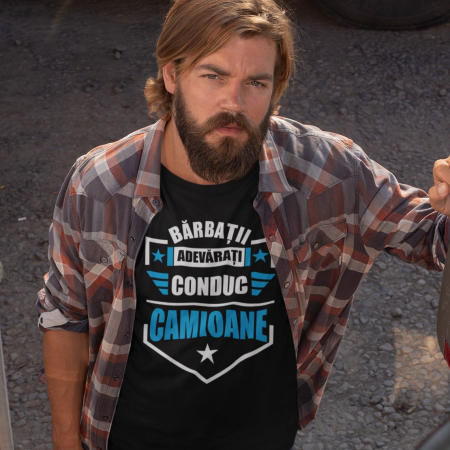 Tricouri Auto - Tricou Personalizat - Barbatii Adevarati Sunt Soferi De Camion