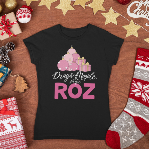 Tricou personalizat - Draga mosule, sa fie roz [3]