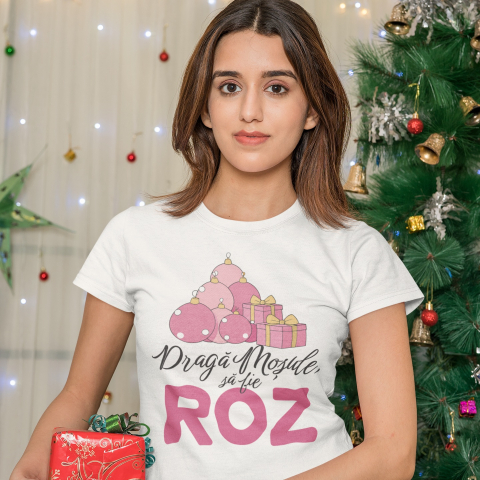 Tricou personalizat - Draga mosule, sa fie roz [1]