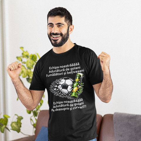 Tricou personalizat - Echipa noastra, adunatura de ... [3]
