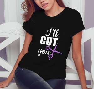 Tricouri Make-up/ Cosmetica - Tricou Personalizat Hair Stylist - I'll Cut You