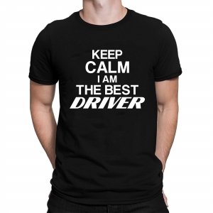 Tricou Personalizat - Keep calm i am the best driver [1]