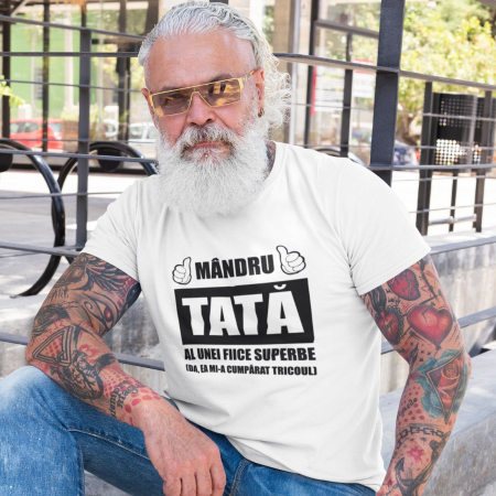 Tricouri Pentru Mama si Tata - Tricou Personalizat - Mandru tata al unei fiice superbe