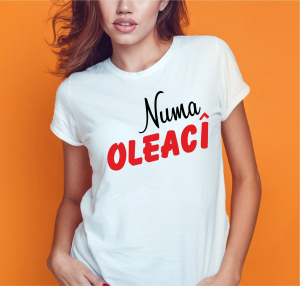 Tricouri Romanesti - Tricou Personalizat - Numa Oleaci