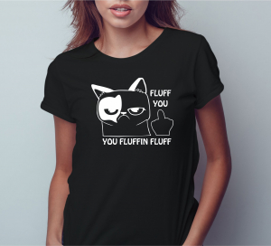Tricou Personalizat Pisici - Fluff You [2]