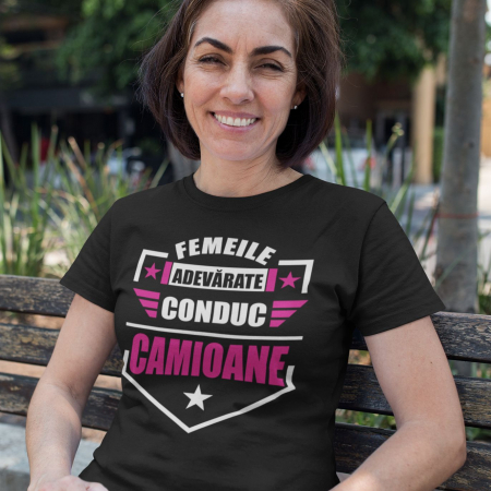 Tricou Personalizat Soferite - Femeile Adevarate Conduc Camioane [1]