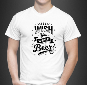 Tricou Personalizat - Wish You Were Beer [0]