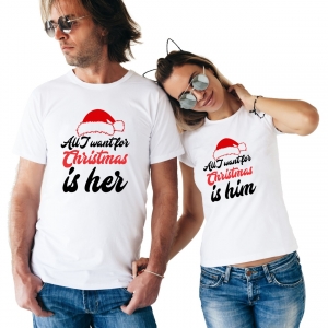 Tricouri Cuplu - Set 2 Tricouri Cuplu Personalizate - All I want for Christmas Is Him/Her  