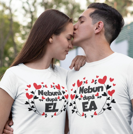 Cadouri de Valentine's Day - Set 2 Tricouri Cuplu Personalizate - Nebuna Dupa El / Nebun Dupa Ea  