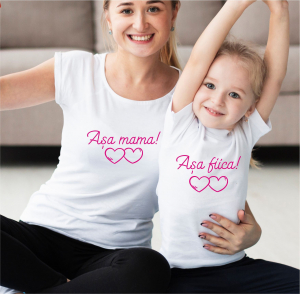Tricouri Personalizate - Asa Mama Asa Fiica [0]