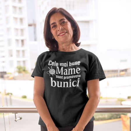 Tricouri Personalizate - Cele Mai Bune Mame Sunt Promovate Bunici [1]