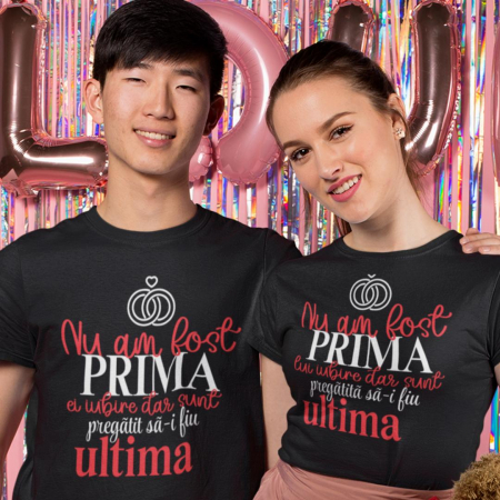 Set 2 Tricouri Personalizate Cuplu - Prima si ultima iubire   [1]