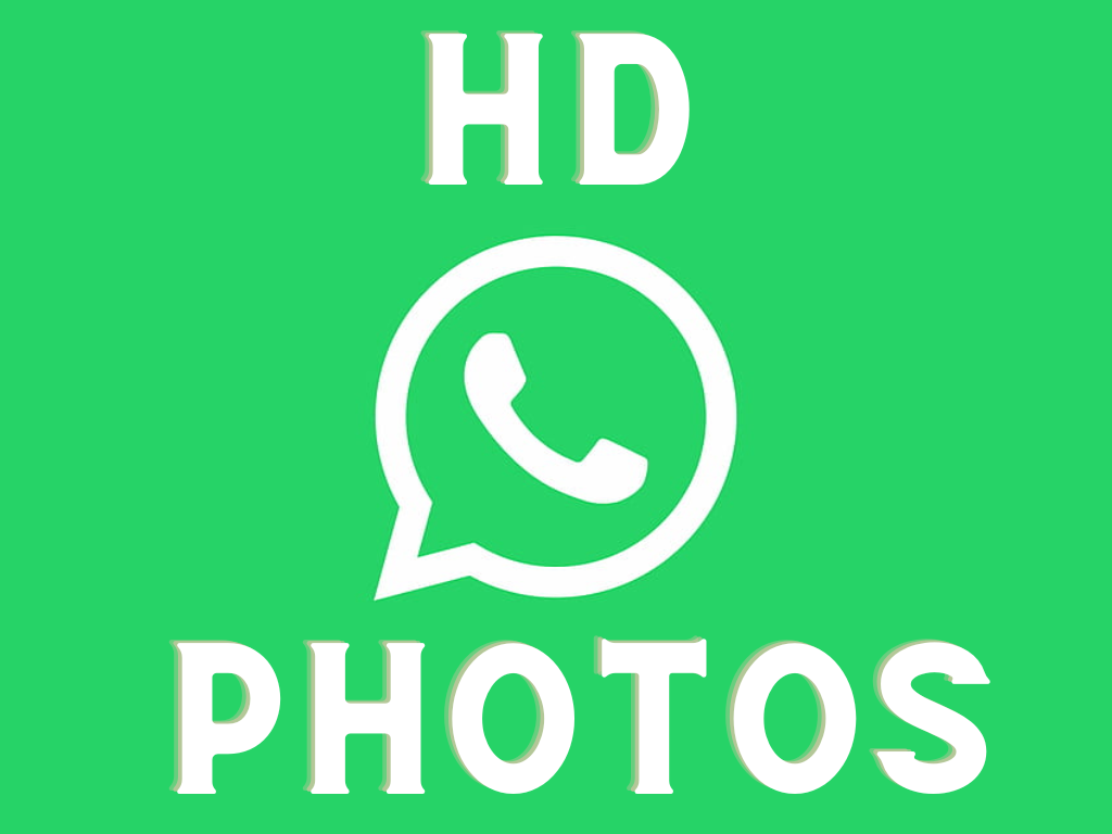 HD Photos sharing via WhatsApp