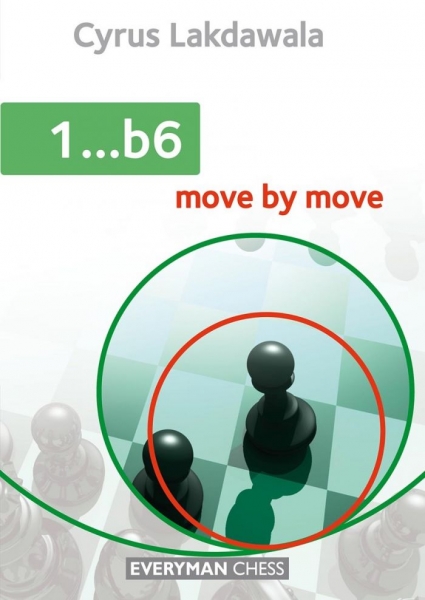 Carte : 1...b6: Move by Move - Cyrus Lakdawala
