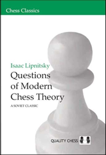 Carte : Questions of Modern Chess Theory - Isaac Lipnitsky [1]