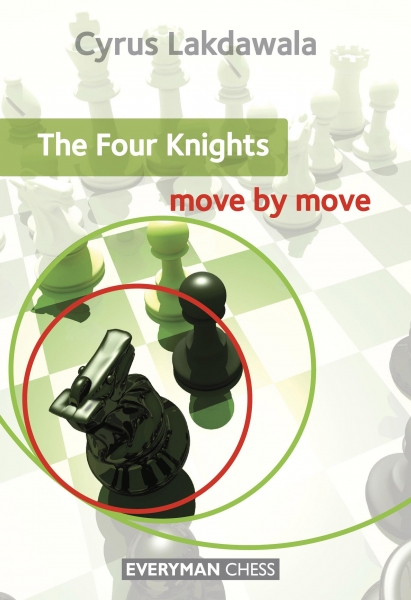 Carte : The Four Knights: Move by Move - Cyrus Lakdawala