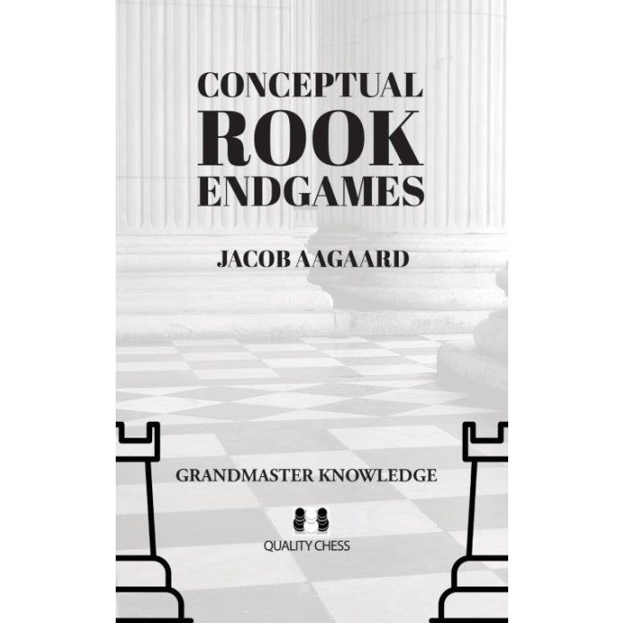 CARTE: Conceptual Rook Endgames - Jacob Aagaard Madsen