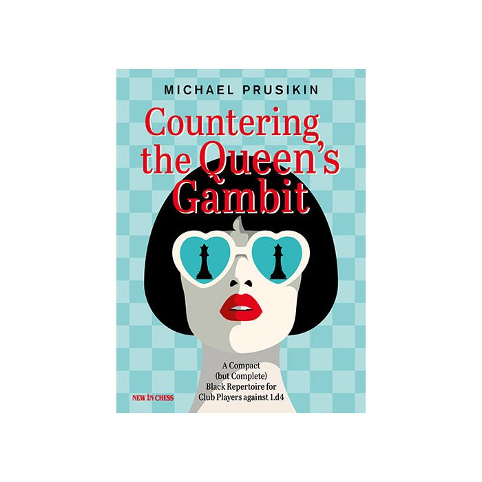 Carte : Countering the Queen' s Gambit - Michael Prusikin [1]
